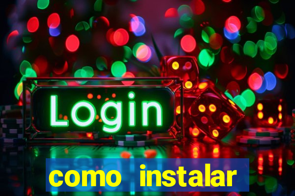 como instalar fortune tiger